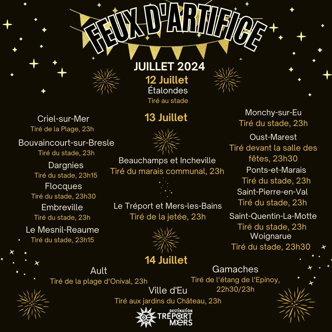 FEUX D’ARTIFICES : 13 & 14 juillet 2024 sur notre territoire