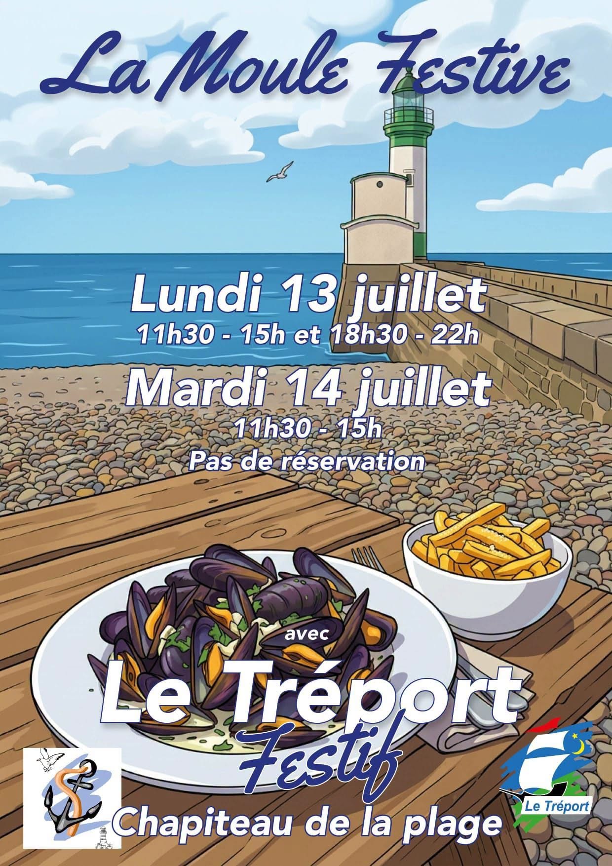LA MOULE FESTIVE –  LE TREPORT