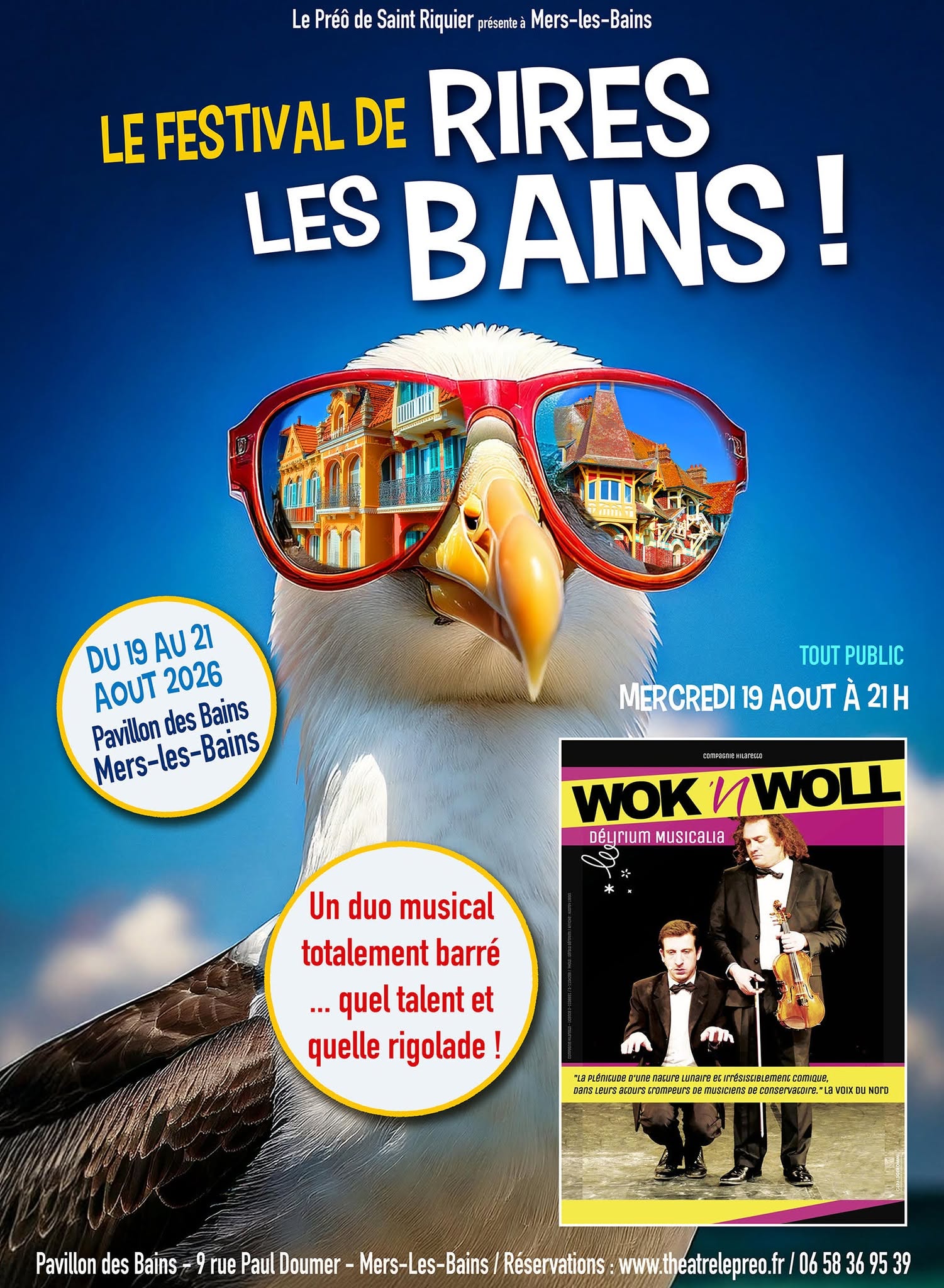 🎶 [FESTIVAL RIRES LES BAINS] WOK&rsquo;N WOLL — UN DÉLIRE MUSICAL DÉCOIFFANT, CE SOIR à 21 H ! 🎻